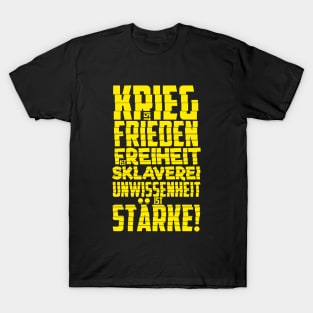 Krieg ist Frieden - Politische und kritische Zitate. Typografie Kunst. T-Shirt